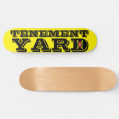 TENEMENT YARD スケートボード (横)