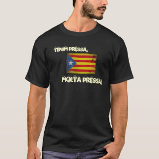 Tenim pressa, molta pressa! tシャツ