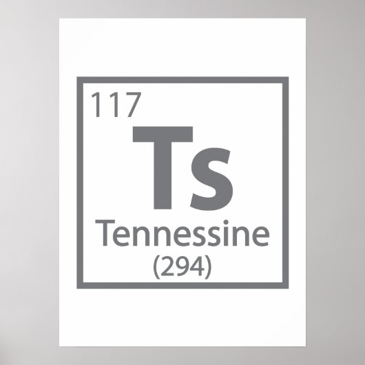 Tennessine - Tennessee Science Periodic Table ポスター (正面)