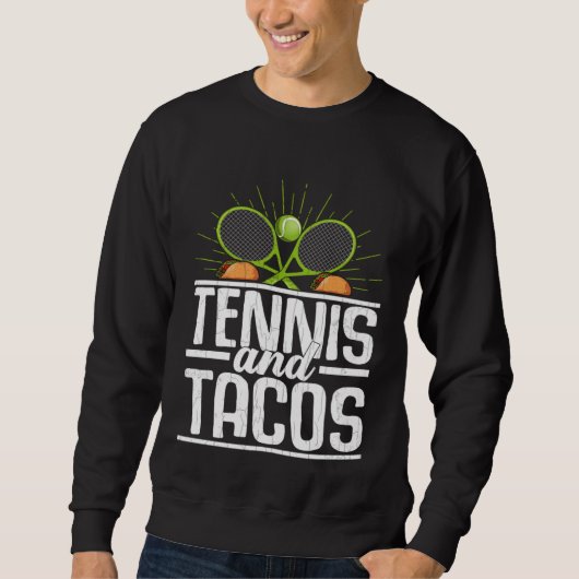 Tennis And Tacos  Sports Player Expert Coach Graph スウェットシャツ (正面)