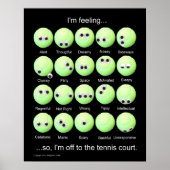Tennis Balls Emotions Poster ポスター (正面)