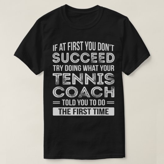 Tennis Coach Gift  Funny Thank You Gift Tシャツ (デザイン正面)