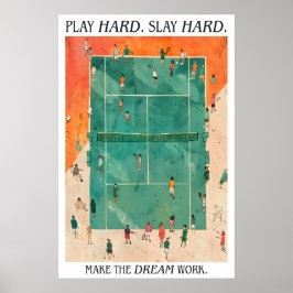 Tennis Court Art Print Play Hard Slay Hard ポスター