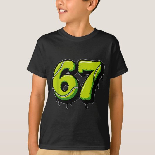 Tennis Drip Number 67 Or 67th Birthday Six Seven  Tシャツ (正面)