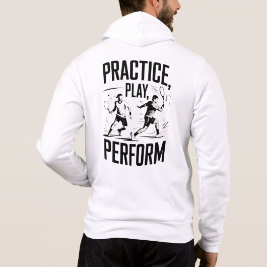 Tennis et motivation - practice play perform パーカ (裏面)