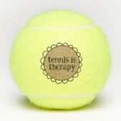 Tennis Is Therapy Gift Tennis Ball テニスボール (正面)