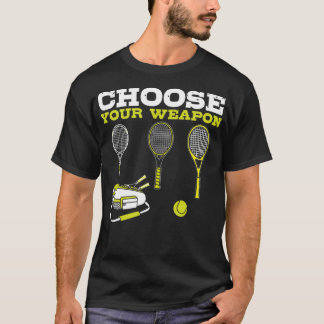 Tennis Lovers Your Weapon Tennis Players serve spo Tシャツ