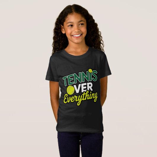 Tennis Over Everything - Design Graphique tennis Tシャツ (正面フル)