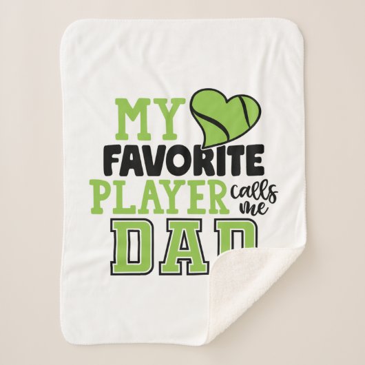 Tennis Player | My Favorite Player Calls Me Dad シェルパブランケット (正面)