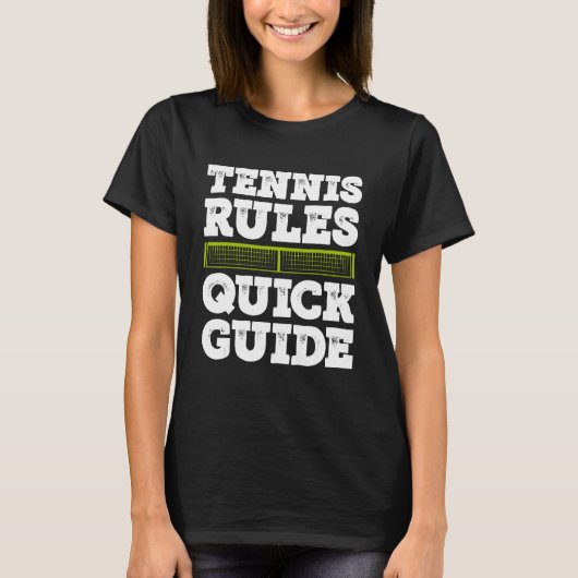Tennis Rules Quick Guide Tennis Player Tennis Matc Tシャツ (正面)