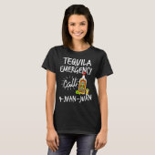 Tequila Emergency Call 9 Juan Juan - Funny Tequila Tシャツ (正面フル)