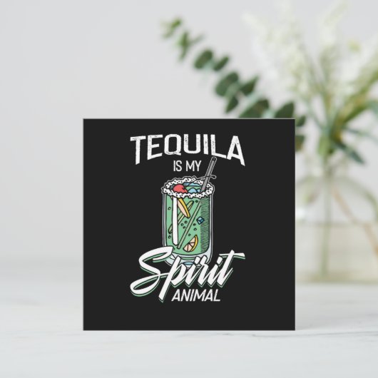 Tequila Is My Spirit Animal Funny Tequila Gift 招待状 (スタンド正面)