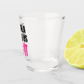 Tequila Made Us Do It | Bride Squad Drinking ショットグラス (右)