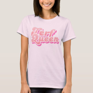 TERFクイーントップ Tシャツ