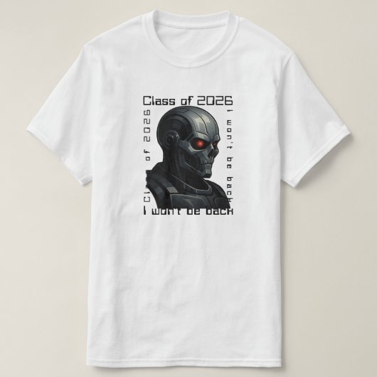 Terminator Skull Graduation Design Class of 2026 Tシャツ (デザイン正面)