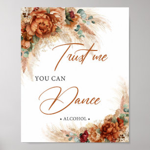 Terracotta pampas burgundy Trust me you can dance ポスター
