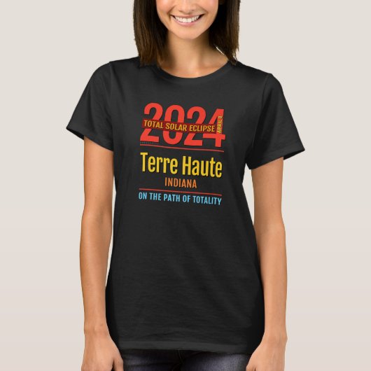 Terre Haute Indiana IN Total 太陽の Eclipse 2024 4 Tシャツ (正面)