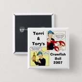 Terri&Tory、CrawfishBoil2007 缶バッジ (正面&裏面)