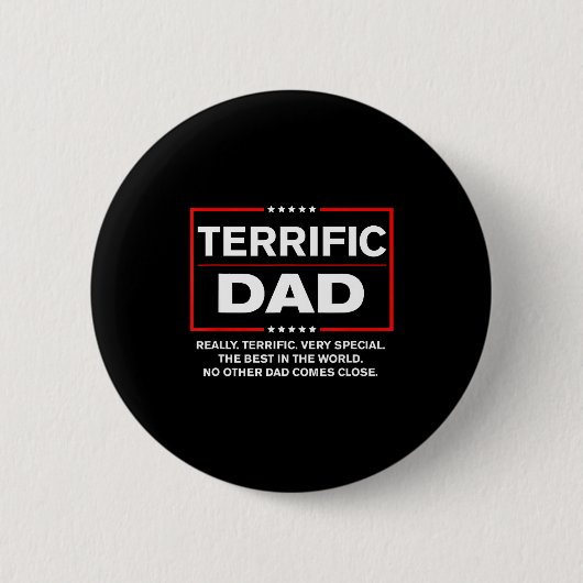 Terrific Dad - Funny Donald Trump Fathers Day 缶バッジ (正面)