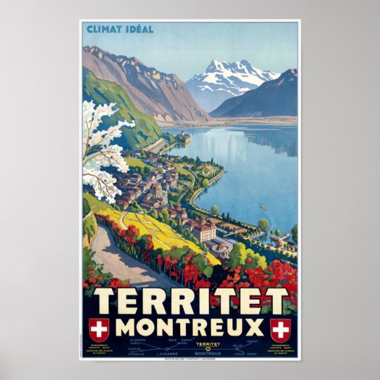 Territetのモントルー スイス連邦共和国のヴィンテージ旅行 ポスター Zazzle Co Jp