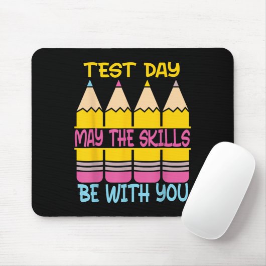 Test Day May The Skills Be With You Testing Day Te マウスパッド (マウス)