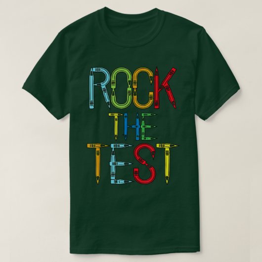 Test Day Rock The Test Teacher Testing Day Funny T Tシャツ (デザイン正面)
