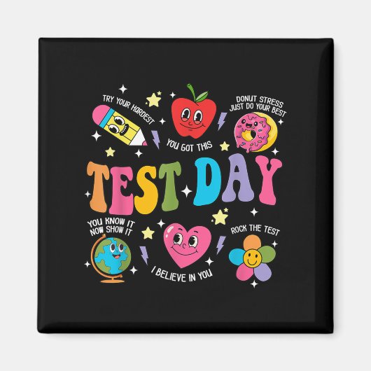 Test Day Rock The Test Testing Day Motivational Te マグネット (正面)