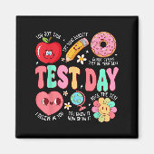 Test Day Rock The Test Testing Day Motivational Te マグネット (正面)