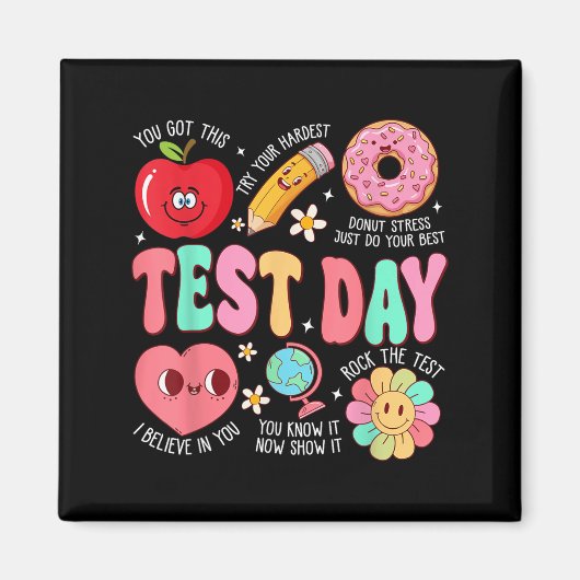 Test Day Rock The Test Testing Day Motivational Te マグネット (正面)