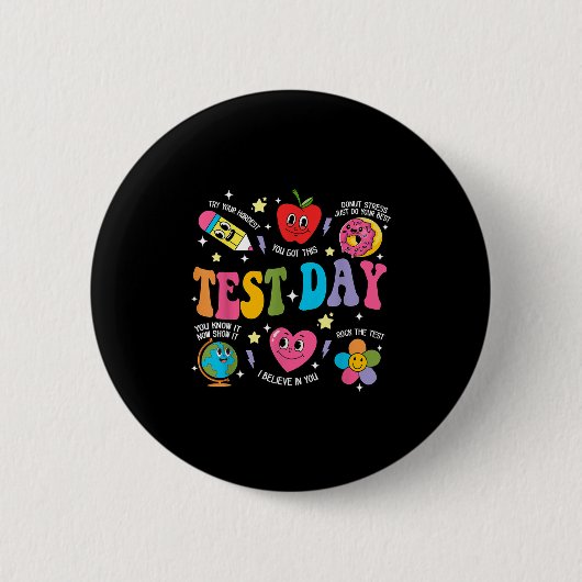 Test Day Rock The Test Testing Day Motivational Te 缶バッジ (正面)