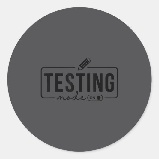 Test Day Teacher Shirt Testing Mode On For Women K ラウンドシール (正面)