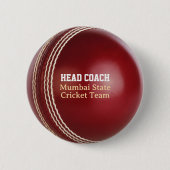 Test Match Red Cricket Ball with Custom Text 缶バッジ (正面)