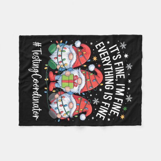 Testing Coordinator Gnome Everything Is Fine Funny フリースブランケット (正面(横))