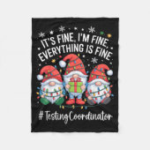 Testing Coordinator Gnome Everything Is Fine Funny フリースブランケット (正面)