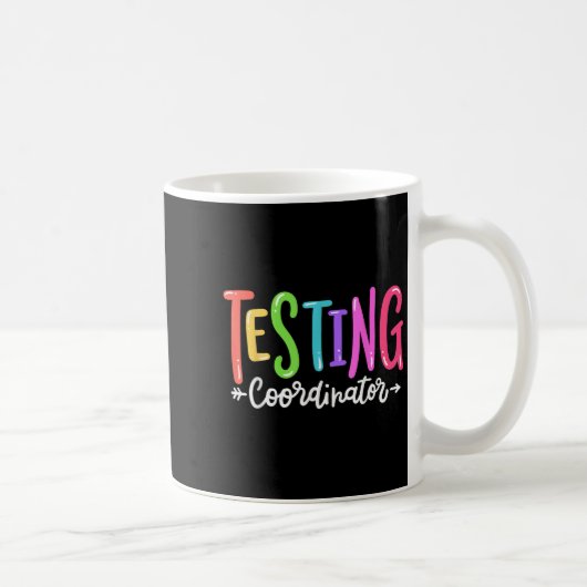 Testing Coordinator Test Day Exam Motivational Squ コーヒーマグカップ (右)