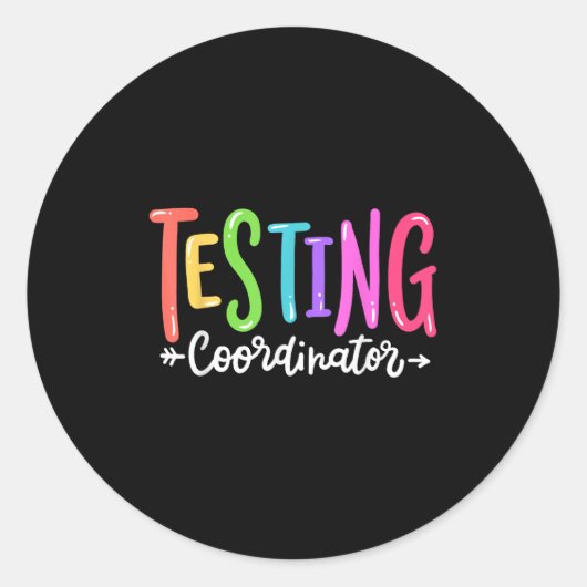 Testing Coordinator Test Day Exam Motivational Squ ラウンドシール (正面)