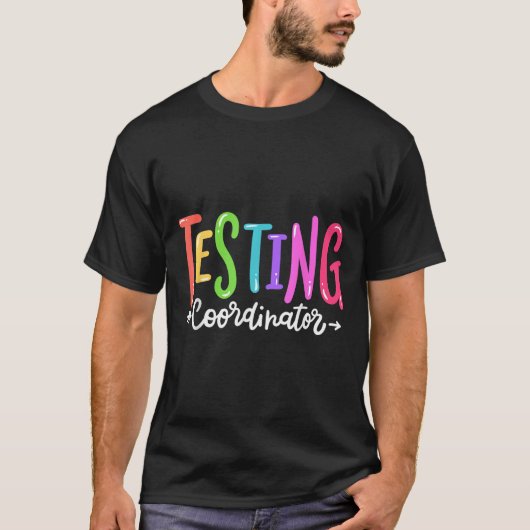 Testing Coordinator Test Day Exam Motivational Squ Tシャツ (正面)