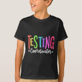 Testing Coordinator Test Day Exam Motivational Squ Tシャツ (正面)