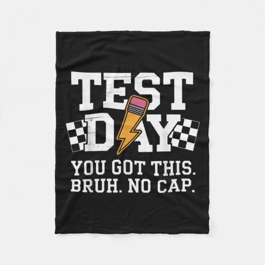 Testing Day Bruh No Cap Motivation  フリースブランケット (正面)