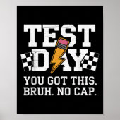 Testing Day Bruh No Cap Motivation  ポスター (正面)