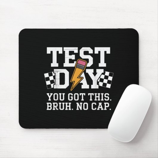 Testing Day Bruh No Cap Motivation  マウスパッド (マウス)