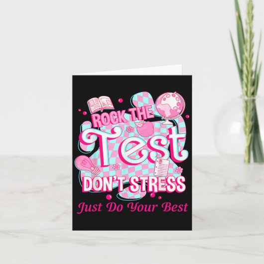 Testing Day Rock The Test Motivational For Teacher カード (正面)