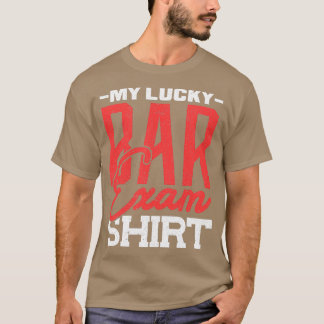 Testing My Lucky Bar Exam Shirt Bartender 2 Tシャツ
