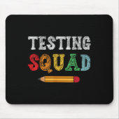 Testing Squad Costume Test Day Teacher Student Fun マウスパッド (正面)