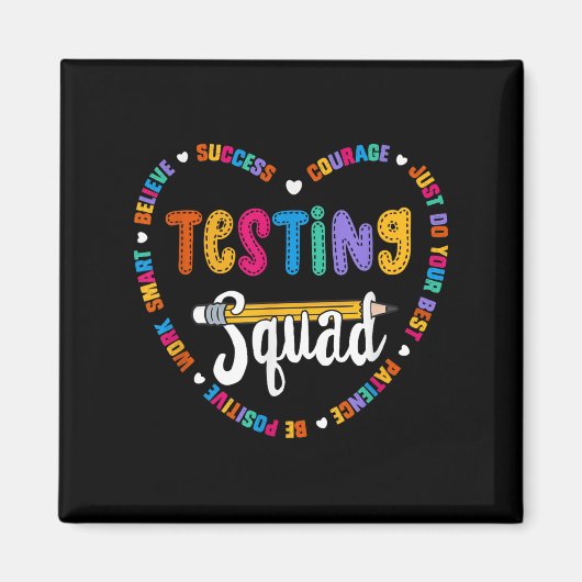 Testing Squad Motivational Test Day Words Heart Te マグネット (正面)