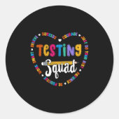 Testing Squad Motivational Test Day Words Heart Te ラウンドシール (正面)