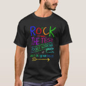 Testing Teacher Rock The Test Teaching Student Tシャツ (正面)