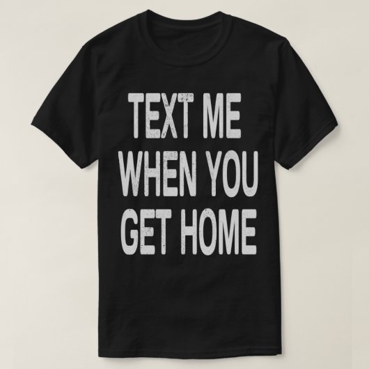 Tet Me When You Get Homeヴィンテージ・プルオーバー Tシャツ (デザイン正面)