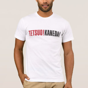 Tetsuo! Kaneda! Tシャツ