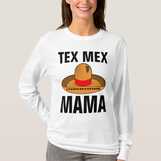 TEX MEX MAMA MOM Tシャツ (正面)